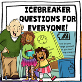Icebreakers For Everyone!--135 Conversation Starters
