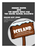 Iceland Unit Study based on the Hardy Boys book #48, The A