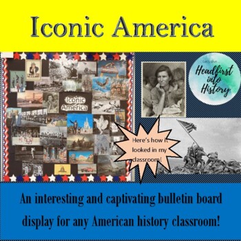 Preview of Iconic America - Bulletin Board for the American History Classroom