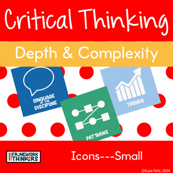 Preview of Icons (Small) for Critical Thinking|Depth and Complexity