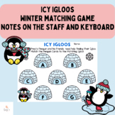 Icy Igloos - Winter Notes on the Staff, Letter, and Keyboa