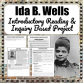 Ida B Wells Informational Reading & Inquiry Based Project 