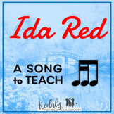 Ida Red: a folk song to teach tika-ti