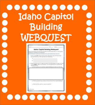 Preview of Idaho State Capitol Building Webquest