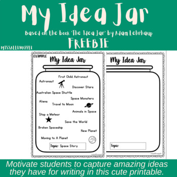 Preview of Idea Jar Mentor Text: Free Printable for Creative Writing Brainstorming