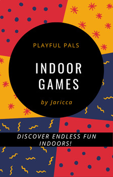 Preview of Ideas For Indoor Games