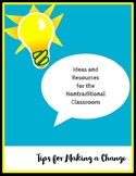 Ideas and Resources for the Nontraditional Classroom: Tips
