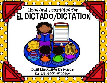 Preview of Ideas and Templates for El Dictado/Dictation
