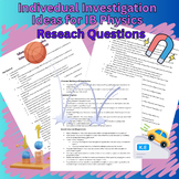 Ideas for IB Physics Individual Investigations: Research Q