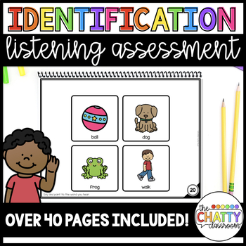 Preview of Identification Listening Assessment