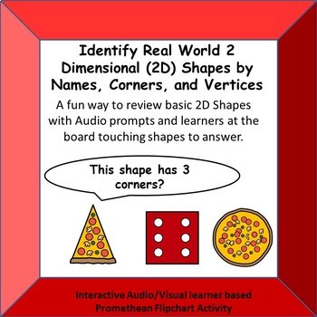 Preview of Identify 2 D REAL WORLD Shapes by HEARING NAME, CORNERS, and VERTICIES Promethe