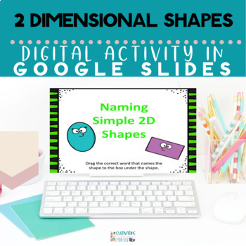 Preview of Identify 2 Dimensional Shapes | Digital | Math | Google Slides