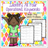 Identify All Four Operations Keywords:  Single-Step Word Problems