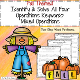 Identify All Four Operations Keywords: Two-Step Word Probl