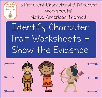 Preview of Character Traits: Identify + Show the Evidence Reading Passages
