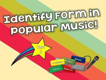 Preview of Identify Form in Pop Music!