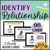 Identify Relationships | 3 Levels | BOOM CARDS Social Emot
