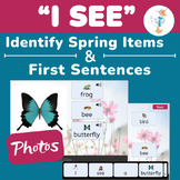Identify Spring Items & I SEE Sentences Adapted BUNDLE-Pho