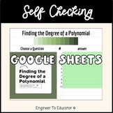 Identify The Degree of The Polynomial Self Checking Google Sheet