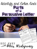 Identify and Color Code Parts of Persuasive Letters