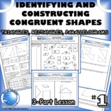 Identify and Construct Congruent Triangles, Rectangles, an