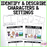 Identify and Describe Characters and Settings