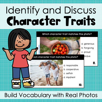 Preview of Identify and Discuss Character Traits - Build Vocabulary with Real World Photos
