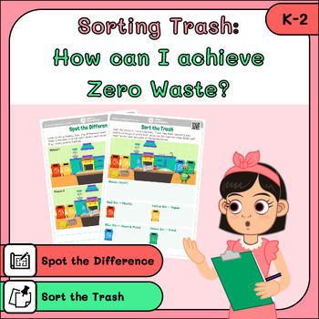 Preview of Identify and Sort Trash into the Right Bins –– How can I achieve Zero Waste?