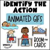 Identify the Action Boom Cards™ Animated Gifs for Verbs