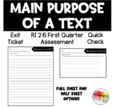 RI 2.6 Identify the Main Purpose of a Text Exit Slip Asses