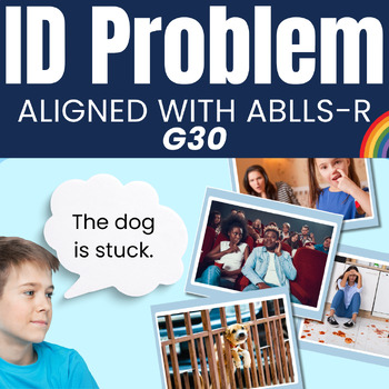 Preview of Identify the Problem Speech Therapy Photo Cards Aligned with ABLLS-R G30