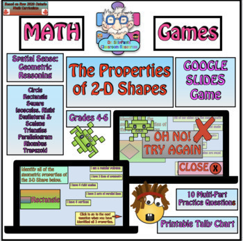 Preview of Identify the Properties of 2-D Shapes: Google Slides Game 2020 ON Curriculum 
