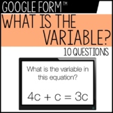 Identify the variable - Google Form™