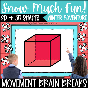 Preview of Identifying 2D & 3D Shapes Math Snow Activity Winter Adventure Movement Break