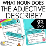 Identifying Adjectives and Nouns They Describe