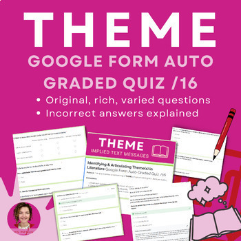 Preview of Identifying & Articulating Themes in Reading | Google Form Auto-Graded Quiz /16