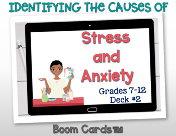 Preview of Identifying Causes of Stress and Anxiety #2 - Anxiety Management