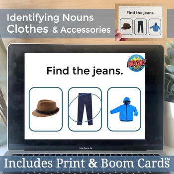 Preview of Identifying Clothes Noun Vocabulary | Speech Therapy Printables & Boom Cardss