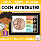 Identifying Coin Attributes - Boom Cards - Distance Learni