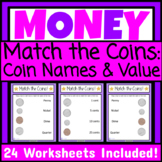Identifying Coin Names and Value Matching Money Worksheets