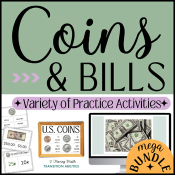 Preview of Identifying Coins, Bills & Amounts | Money Math | Life Skills | MEGA BUNDLE