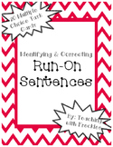 Identifying & Correcting Run-On Sentences: Combining Sente