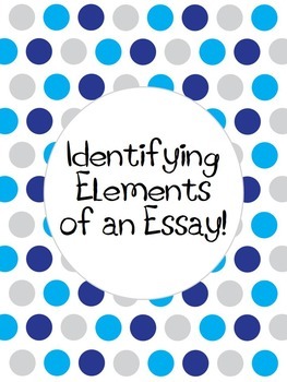 Preview of Identifying Elements of an Essay FREEBIE
