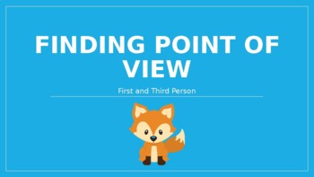 Preview of Identifying First and Third Person Point of View: PowerPoint Presentation