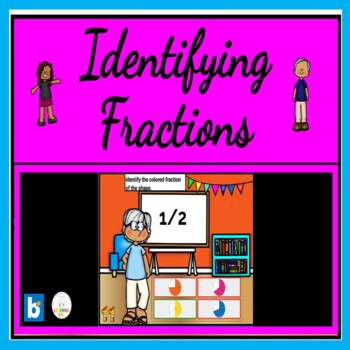 Preview of Identifying Fractions BOOM CARDS