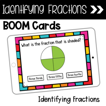 Preview of Identifying Fractions Digital Boom Cards