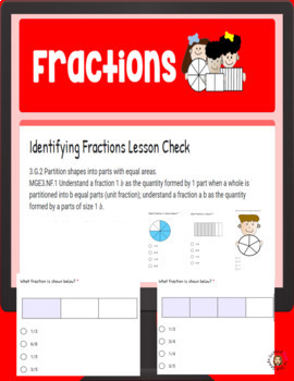 Preview of Identifying Fractions Lesson Check GOOGLE FORM FOR GOOGLE CLASSROOM