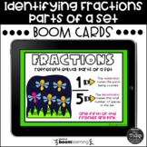 Identifying Fractions of a Set Boom Cards™ - Digital Task Cards