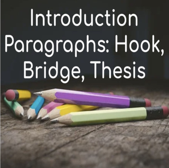 Preview of Identifying Hook, Bridge, and Thesis Statement in Introduction Paragraphs