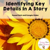 Identifying Key Details in a Story